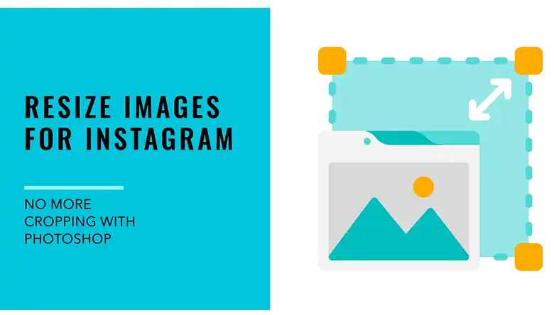 How to Resize Image for Instagram without Cropping Photoshop