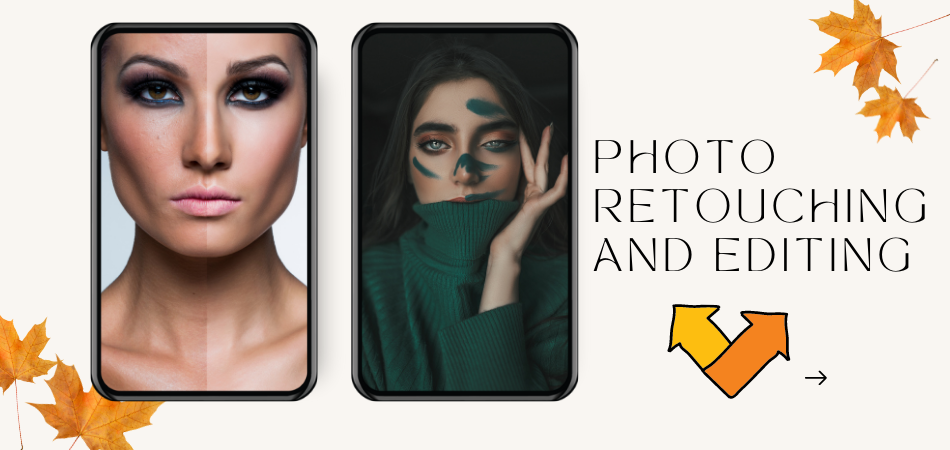 What is the Difference between Photo Retouching and Editing