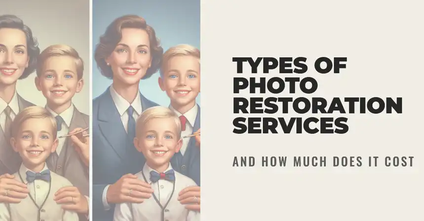 Types of Photo Restoration Services