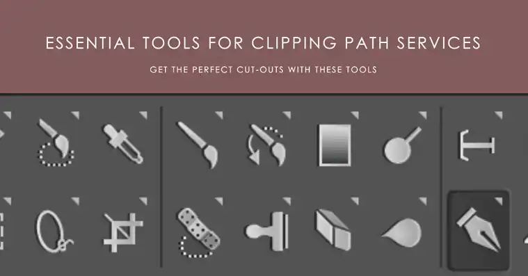 What Tools Do You Need for Clipping Path Services